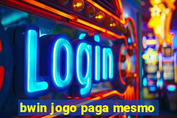 bwin jogo paga mesmo